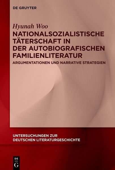 Cover von Nationalsozialistische Täterschaft in der autobiografischen Familienliteratur