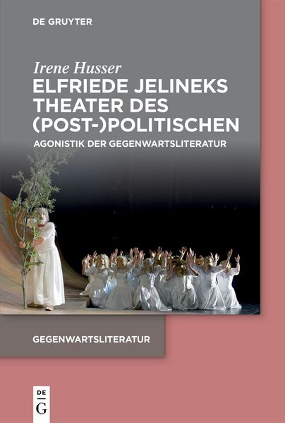 Cover von Elfriede Jelineks Theater des (Post-)Politischen