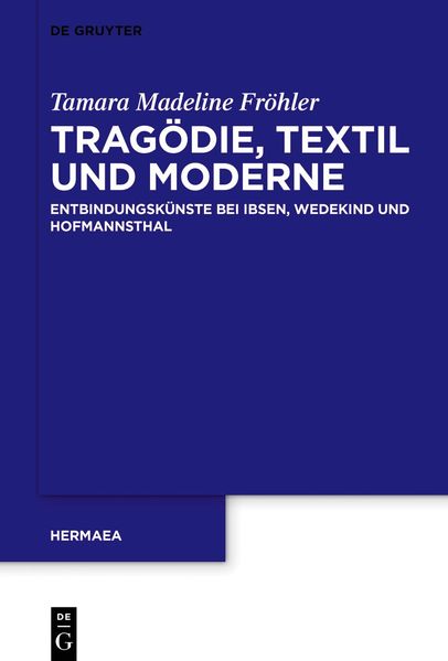 Cover von Tragödie, Textil und Moderne