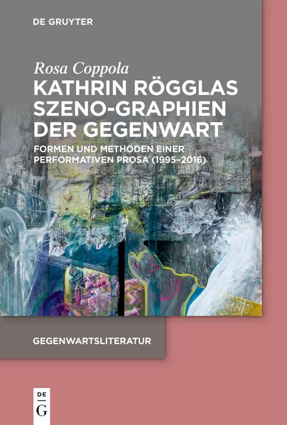 Cover von Kathrin Rögglas Szeno-Graphien der Gegenwart