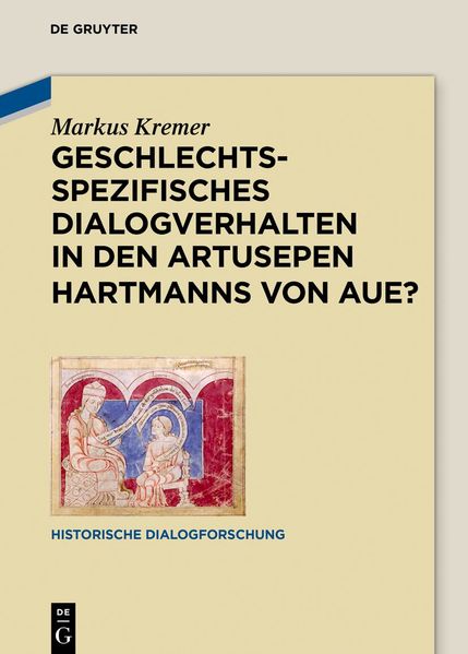 Cover von Geschlechtsspezifisches Dialogverhalten in den Artusepen Hartmanns von Aue?