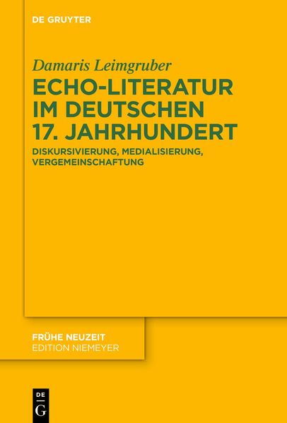 Cover von Echo-Literatur im deutschen 17. Jahrhundert