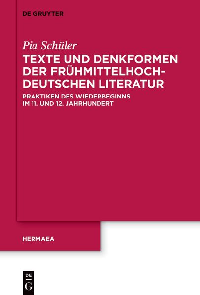 Cover von Texte und Denkformen der frühmittelhochdeutschen Literatur