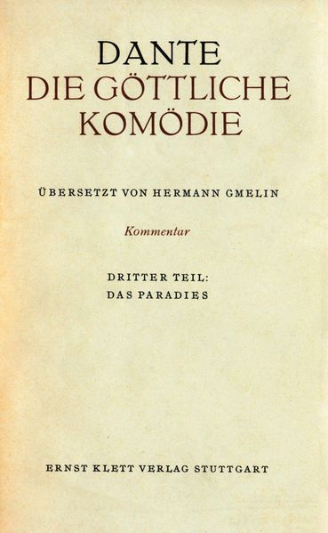 Cover von Die Göttliche Komödie. Italienisch und Deutsch / Kommentar zur „Göttlichen Komödie“ / Das Paradies