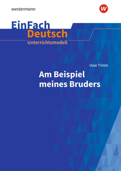 Cover von Uwe Timm, Am Beispiel meines Bruders