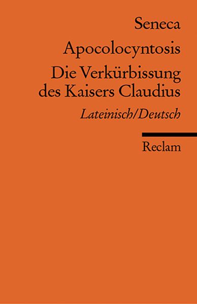 Cover von Apocolocyntosis /Die Verkürbissung des Kaisers Claudius