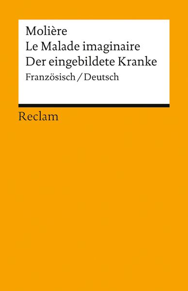 Cover von Le Malade imaginaire /Der eingebildete Kranke