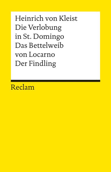 Cover von Die Verlobung in St. Domingo. Das Bettelweib von Locarno. Der Findling