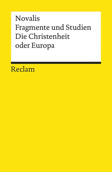 Cover von Fragmente und Studien. Die Christenheit oder Europa