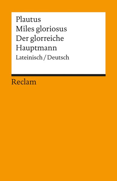 Cover von Miles gloriosus /Der glorreiche Hauptmann