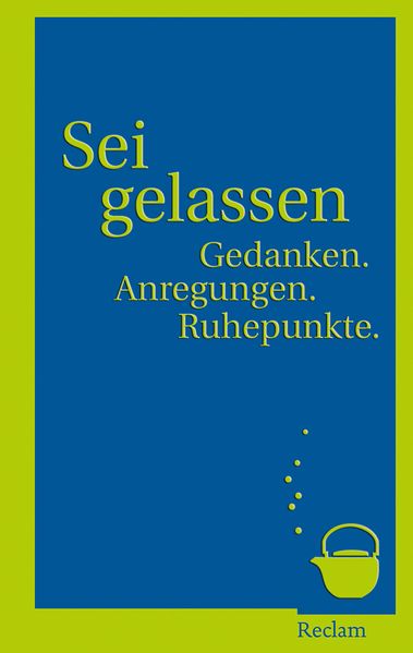 Cover von Sei gelassen!