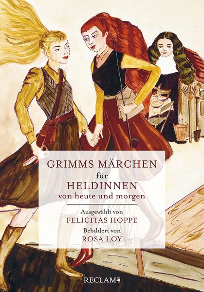 Cover von Grimms Märchen für Heldinnen von heute und morgen
