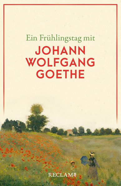 Cover von Ein Frühlingstag mit Johann Wolfgang Goethe