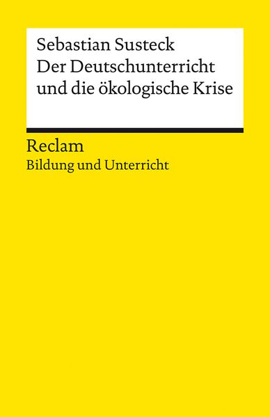 Cover von Der Deutschunterricht und die ökologische Krise