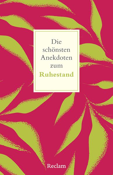 Cover von Die schönsten Anekdoten zum Ruhestand