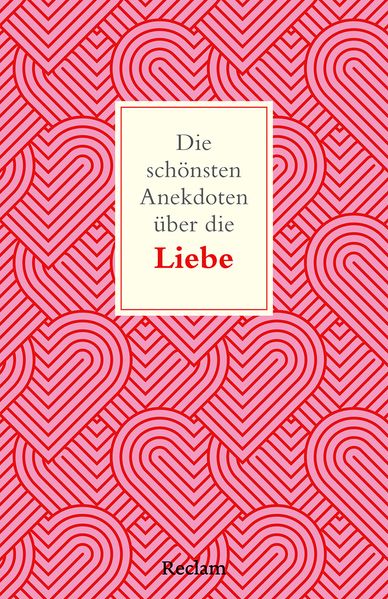 Cover von Die schönsten Anekdoten über die Liebe