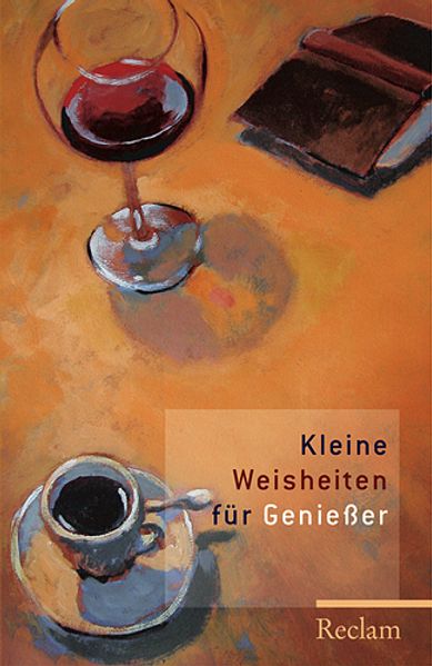 Cover von Kleine Weisheiten für Geniesser