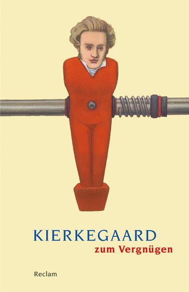 Cover von Kierkegaard zum Vergnügen