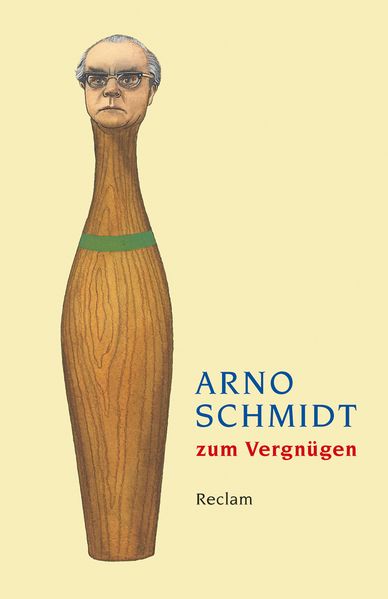 Cover von Arno Schmidt zum Vergnügen