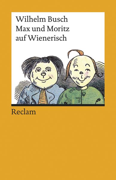 Cover von Max und Moritz auf Wienerisch