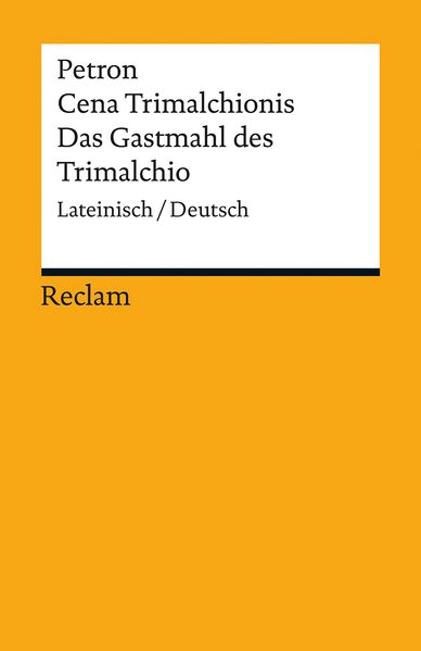 Cover von Cena Trimalchionis / Das Gastmahl des Trimalchio