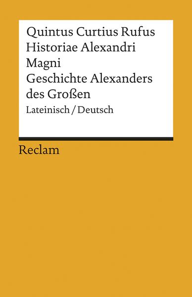 Cover von Historiae Alexandri Magni / Geschichte Alexanders des Großen