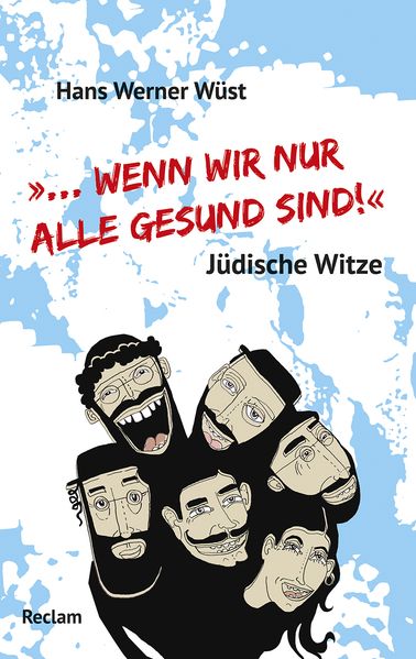 Cover von »… wenn wir nur alle gesund sind!«