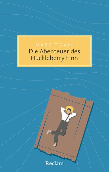 Cover von Die Abenteuer des Huckleberry Finn