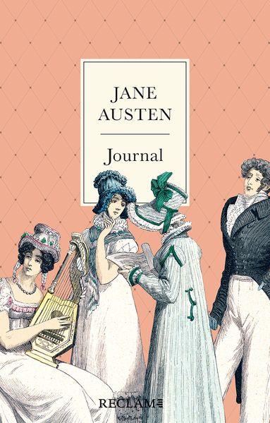 Cover von Jane Austen Journal | Hochwertiges Notizbuch mit Fadenheftung, Lesebändchen und Verschlussgummi | Mit Illustrationen und Zitaten aus ihren beliebtesten Romanen und Briefen