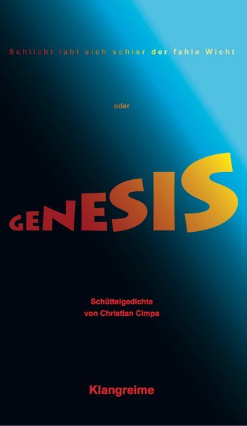 Cover von Schlicht labt sich schier der fahle Wicht oder Genesis