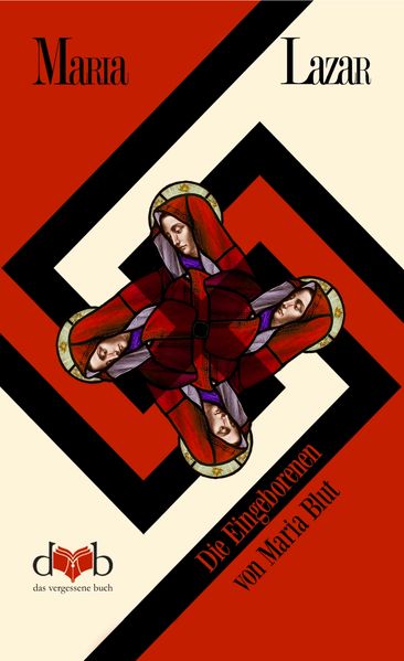 Cover von Die Eingeborenen von Maria Blut