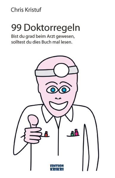 Cover von 99 Doktorregeln