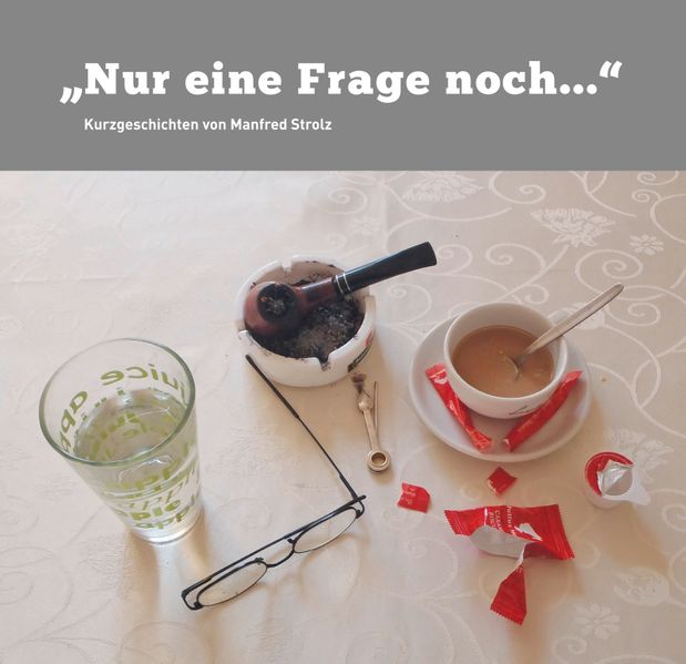 Cover von Nur eine Frage noch…
