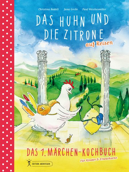 Cover von Das Huhn und die Zitrone auf Reisen