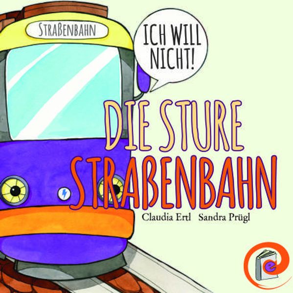 Cover von Die sture Straßenbahn