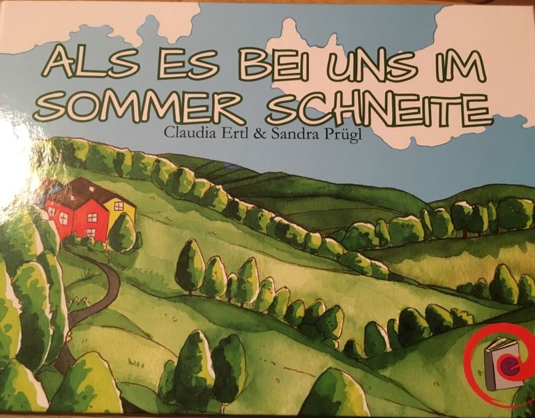Cover von Als es bei uns im Sommer schneite