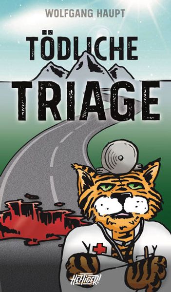Cover von Tödliche Triage