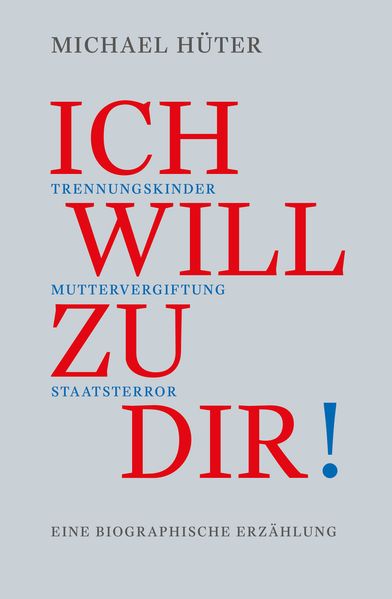 Cover von Ich will zu dir!