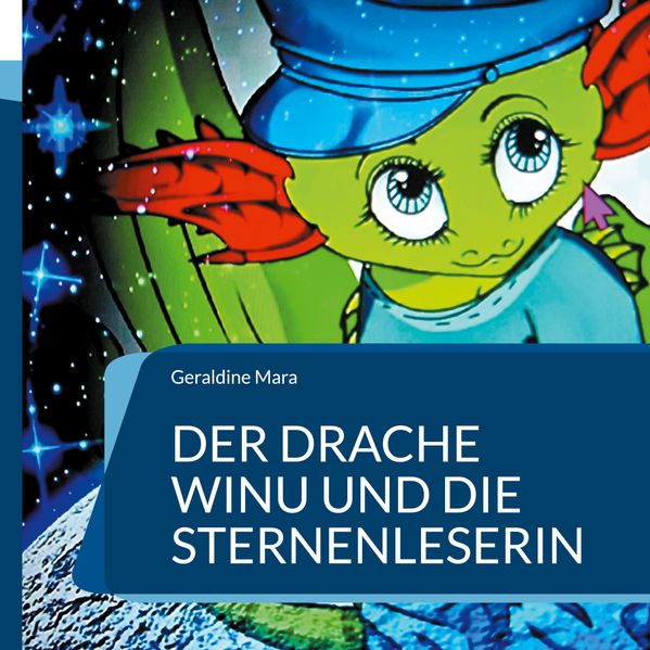 Cover von Der Drache Winu und die Sternenleserin