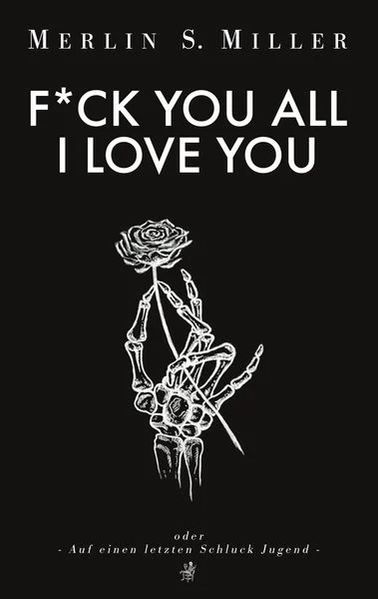 Cover von F*CK YOU ALL – I LOVE YOU