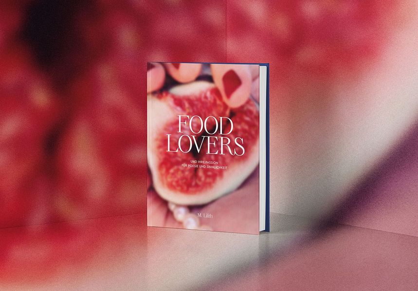 Cover von FOOD LOVERS und ihre Passion für Poesie und Sinnlichkeit
