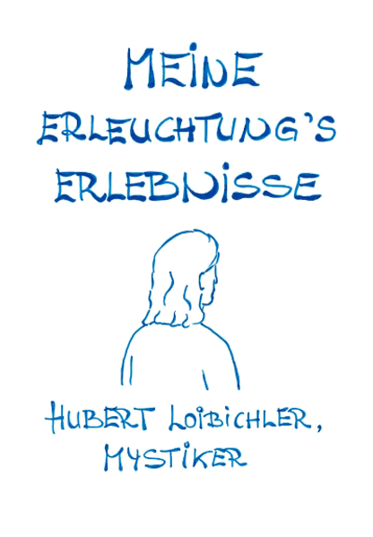 Cover von Meine Erleuchtungserlebnisse