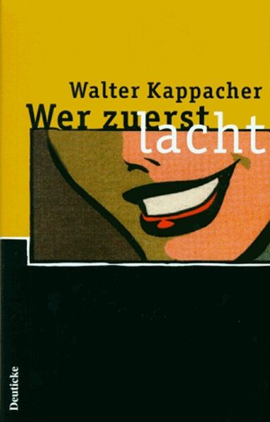 Cover von Wer zuerst lacht