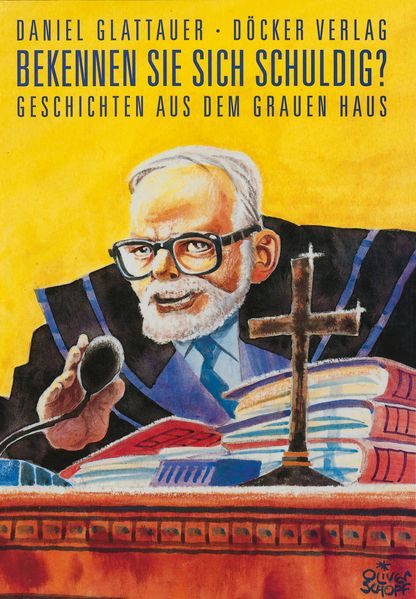 Cover von Bekennen Sie sich schuldig?