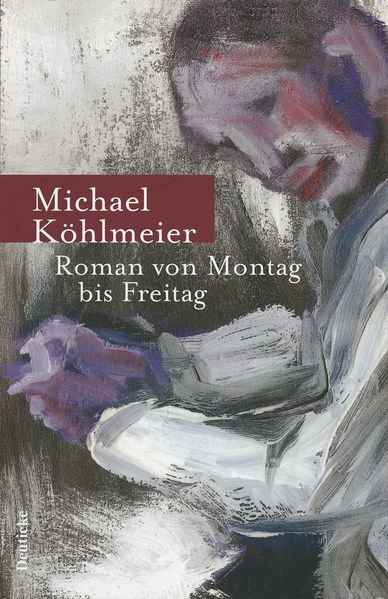 Cover von Roman von Montag bis Freitag