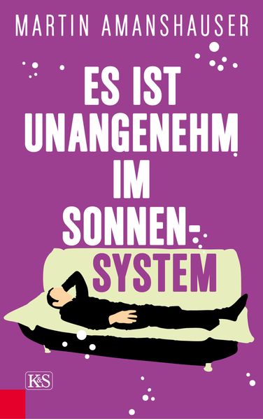 Cover von Es ist unangenehm im Sonnensystem