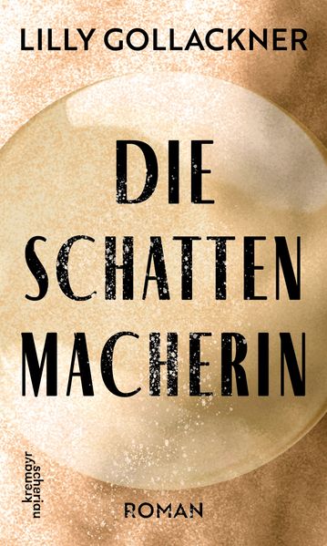 Cover von Die Schattenmacherin