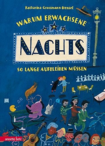 Cover von Warum Erwachsene nachts so lange aufbleiben müssen