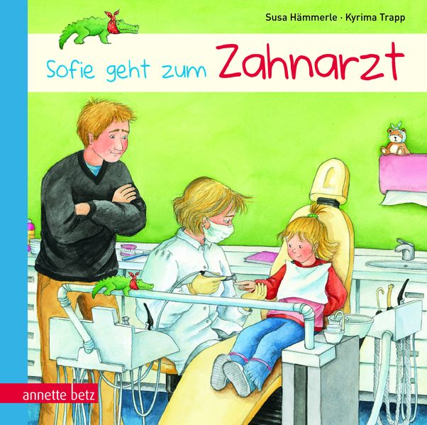 Cover von Sofie geht zum Zahnarzt