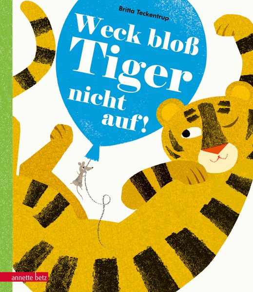 Cover von Weck bloß Tiger nicht auf!